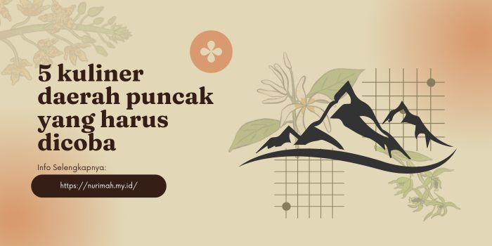 5 kuliner daerah puncak yang harus dicoba