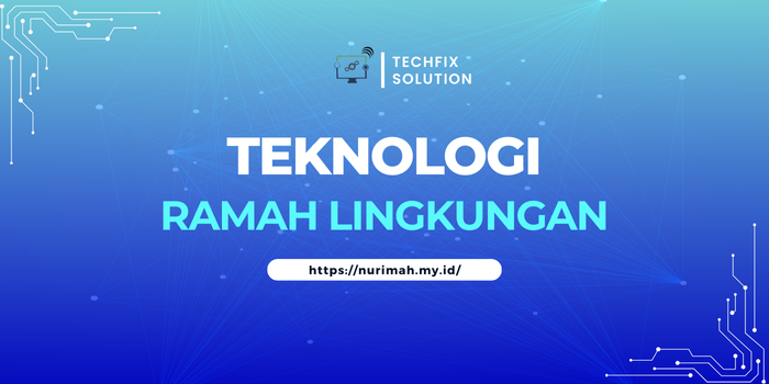Teknologi ramah lingkungan
